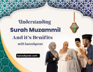 Surah Muzammil Meaning, Benefits, and Spiritual Power