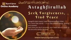 What Does Astaghfirullah Mean — A Step-by-Step Guide