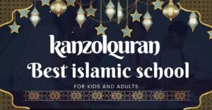 Choosing the Best Online Islamic School for Kids