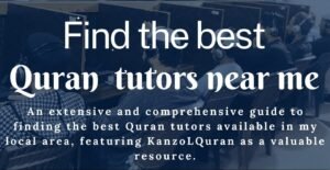 Why You Need a Quran Tutor Near Me