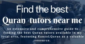 Why You Need a Quran Tutor Near Me