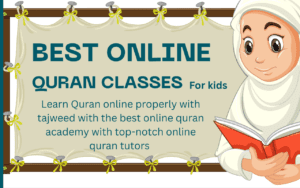 What Makes the Best Internet Quran Courses for Kids and Adults