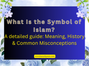 What Is the Symbol of Islam Meaning, History & Common Misconceptions